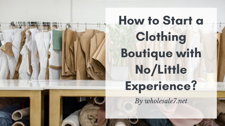 start a clothing boutique with no experience